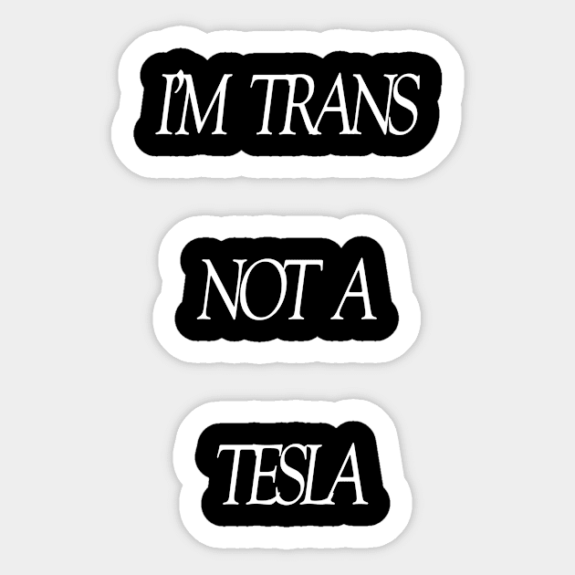 TransTesla Sticker by NegovansteinAlumni